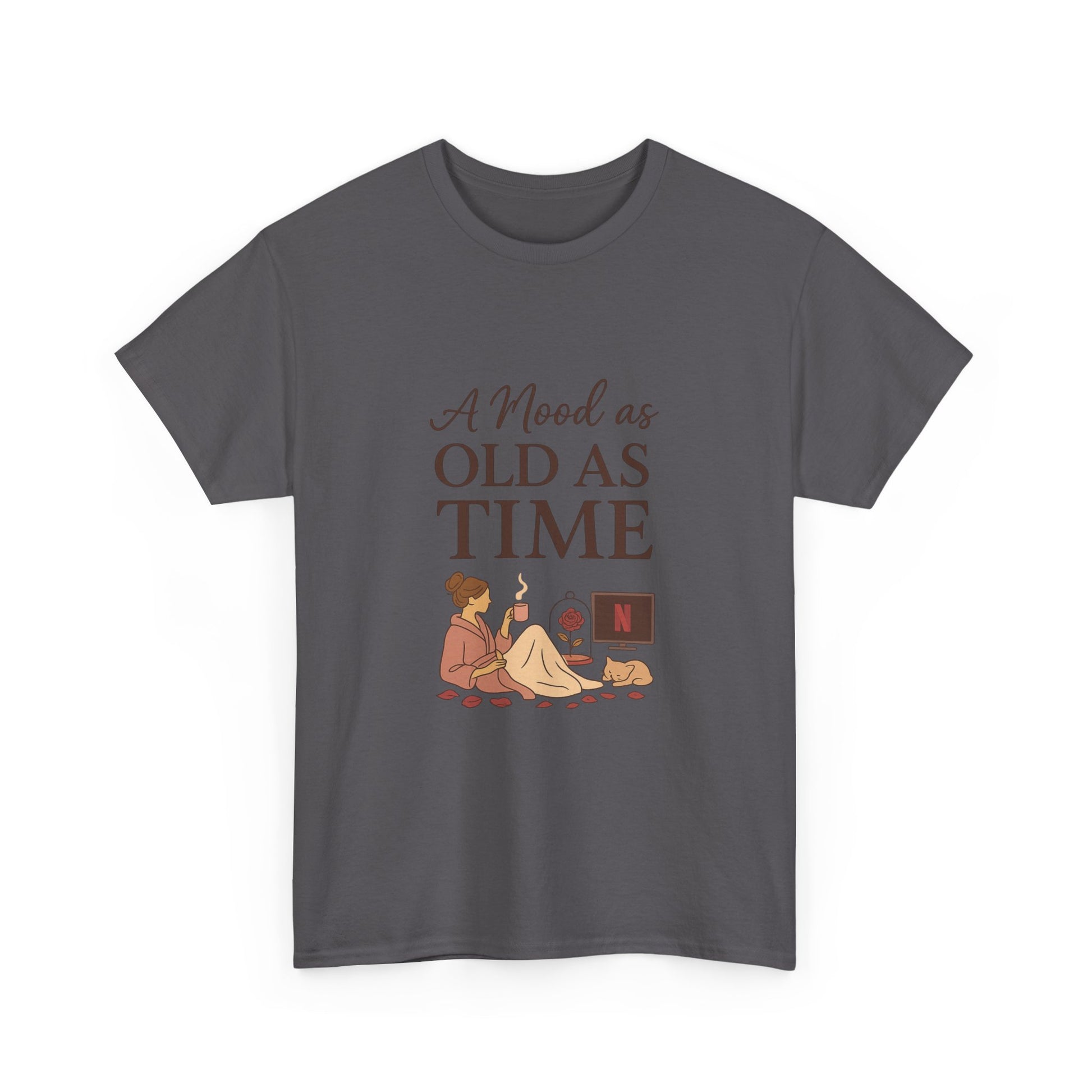 A Mood as Old As Time Tee – Cozy Netflix Shirt, Cat Lover Gift, Unisex Relaxed Fit, Comfort Cotton T-Shirt, Chill Vibes Graphic